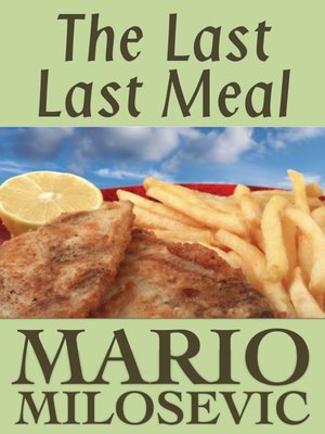 cover image of The Last Last Meal